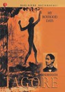 My Boyhood Days - Rabindranath Tagore - 9788171676347
