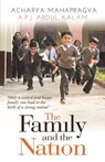 Family and the Nation - A. P. J. Abdul Kalam ; Acharya Mahapragya - 9788172237271