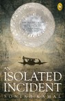 An Isolated Incident - Soniah Kamal - 9788172345433