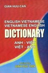 English-Vietnamese and Vietnamese-English Dictionary - Gian Huu Can ; Dinh Duc Tien - 9788176500470
