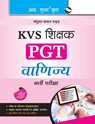 Kvs Teachers Pgt Commerce Guide - R. Gupta - 9788178128849