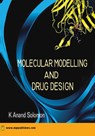 Molecular Modelling and Drug Design - K. Anand Solomon - 9788180940606