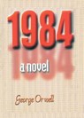 1984 a Novel - George Orwell - 9788188575466