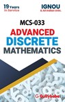 MCS-033 Advanced Discrete Mathematics - Vimal Kumar Sharma ; A. K. Saini - 9788189086763