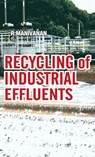 Recycling of Industrial Effluents - R. Manivanan - 9788189422127