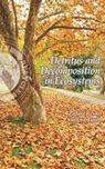 Detritus and Decomposition in Ecosystems - Zafar Reshi ; Sumira Tyub - 9788189422158