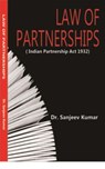 Law of Partnerships (Indian Partnership Act 1932) - INDIA NETBOOKS indianetbooks ; DR. SANJEEV KUMAR - 9788193414606