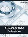 AutoCAD 2020 For Beginners - Cadfolks - 9788193724149