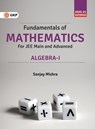 Fundamentals of Mathematics - Sanjay Mishra - 9788193975862