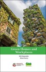 Green Homes and Workplaces - Mili Majumdar ; Minni Sastry - 9788195077649