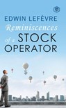 Reminiscences of a Stock Operator - Edwin Lefevre - 9788195924943