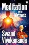 Meditation and Its Methods - Swami Vivekananda - 9788196150723