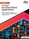 Ultimate Docker for Cloud Native Applications - Meysam Azad - 9788196815172