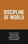 Discipline of World - Kanhaiya Jee Anand - 9788196942519