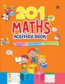 201 Maths Activity Book - Fun Activities and Math Exercises For Children - Unkown - 9788196974701