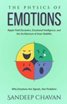 The Physics of Emotions - Sandeep Chavan - 9788199682313