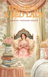 The Sick-a-Bed Lady - Eleanor Hallowell Abbott - 9788216853931