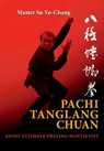 Pachi Tanglang Chuan - Yu-Chang Su - 9788230326503