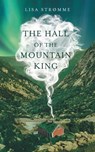 The Hall of the Mountain King - Lisa Strømme - 9788230355756