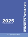 The 2025 Commercial Nautical Almanac for Mariners and Navigators - U. K. Hydrographic - 9788235522429