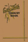 The Golden Wattle Cookery Book - Margaret Wylie et Al. - 9788284580036