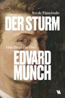 Der Sturm. Eine Biografie über Edvard Munch - Ivo de Figueiredo - 9788284620510
