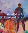 Edvard Munch: Kunst und Leben - Kate Bell - 9788293560432