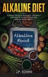 Alkaline Food - J P Edwin - 9788293738077