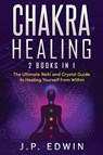 Chakra Healing - J P Edwin - 9788293738121
