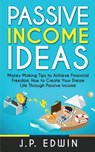 Passive Income Ideas - J P Edwin - 9788293738138