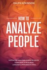 How to Analyze People - Ralph Atkinson - 9788293738275