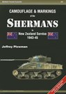 Camouflage & Markings of the Shermans in New Zealand Service 1943-45 - Jeffrey Plowman - 9788360672068
