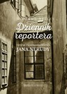 Dziennik reportera i inne opowiadania Jana Nerudy - Jan Neruda ; Monika I. Betley - 9788365197009