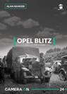 Opel Blitz 1, 1.5, 2, 2.5 Ton Lorries - Alan Ranger - 9788365958976