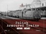 Polish Armoured Trains 1921-1939 vol. 3 - Adam Jonca - 9788367227377