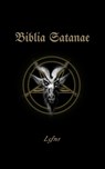 Biblia Satanae - Lcf Ns - 9788367736008
