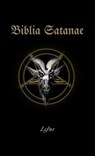 Biblia Satanae - Lcf Ns - 9788367736077