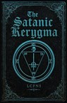 The Satanic Kerygma - Lcf Ns - 9788367736107