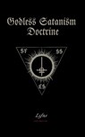 Godless Satanism Doctrine - Lcf Ns - 9788367736244