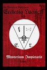 Ecclesia Luciferi. Mysterium Impietatis - Lcf Ns - 9788367736305