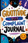 Gratitude and Complaint Journal - Childlike Mischievous - 9788368294378