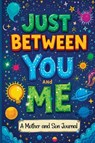 Just Between You and Me - Childlike Mischievous - 9788368294422