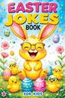Easter Jokes Book for Kids - Childlike Mischievous - 9788368294446