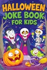 Halloween Joke Book for Kids - Childlike Mischievous - 9788368294729