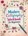 Modern Calligraphy Workbook for Beginners - Life Daily Style - 9788368391138