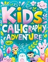 Calligraphy for Kids - Childlike Mischievous - 9788396995124