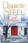 Los Whittier / The Whittiers - Danielle Steel - 9788401036910