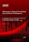 Advances in Signal Processing and Artificial Intelligence - Sergey Yurish - 9788409219315