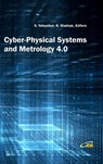 Cyber-Physical Systems and Metrology 4.0 - Svyatoslav Yatsyshyn ; Bogdan Stadnyk - 9788409268993