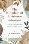 The kingdom of existence - Alí-Murád Dávúdí - 9788409376643